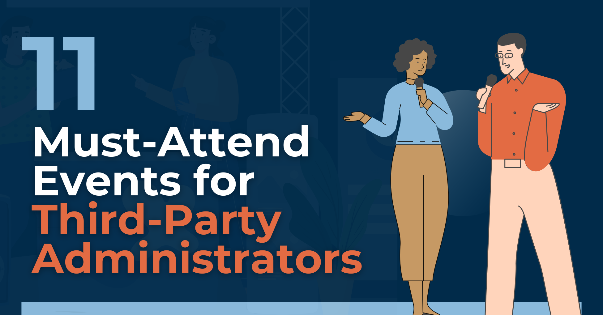 11 Must-Attend Events for Third-Party Administrators